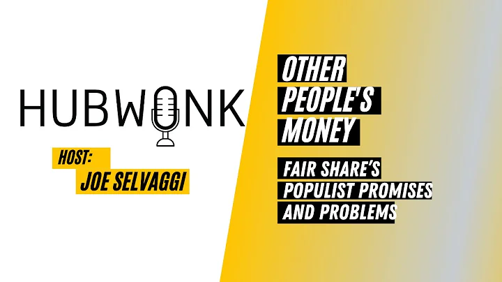 Other Peoples Money: Fair Shares Populist Promises...