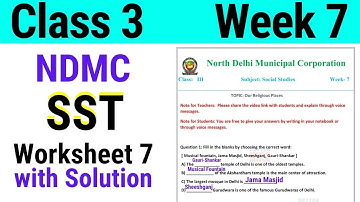 NDMC Class 3 SST Week 7 Worksheet 7 (16/7/21) || worksheet 7 Class 3rd sst