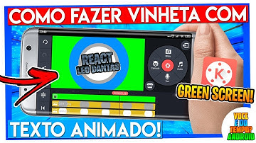 Como Fazer Transição/Vinheta com Texto Animado - Kinemaster