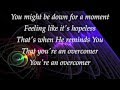 Overcomer by Mandisa  with Lyrics