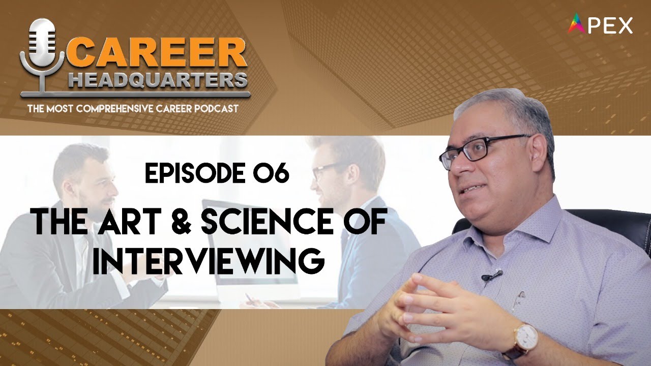 Sawan Kapoor - The Career Guy | CAREER HEADQUARTERS | E6 - The Art and Science of Interviewing