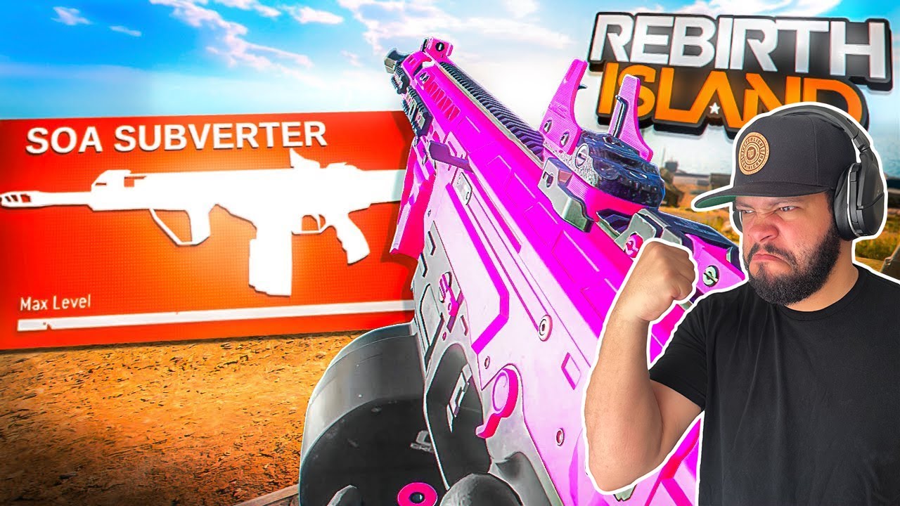 LA MEJOR CLASE DE LA SOA SUBVERTER PARA ROMPER EN REBIRTH ISLAND ...