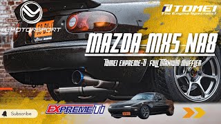 Mazda MX5 NA8 TOMEI Expreme-Ti Full Titanium Muffler by IL Motorsports in Germany 4K Ver.