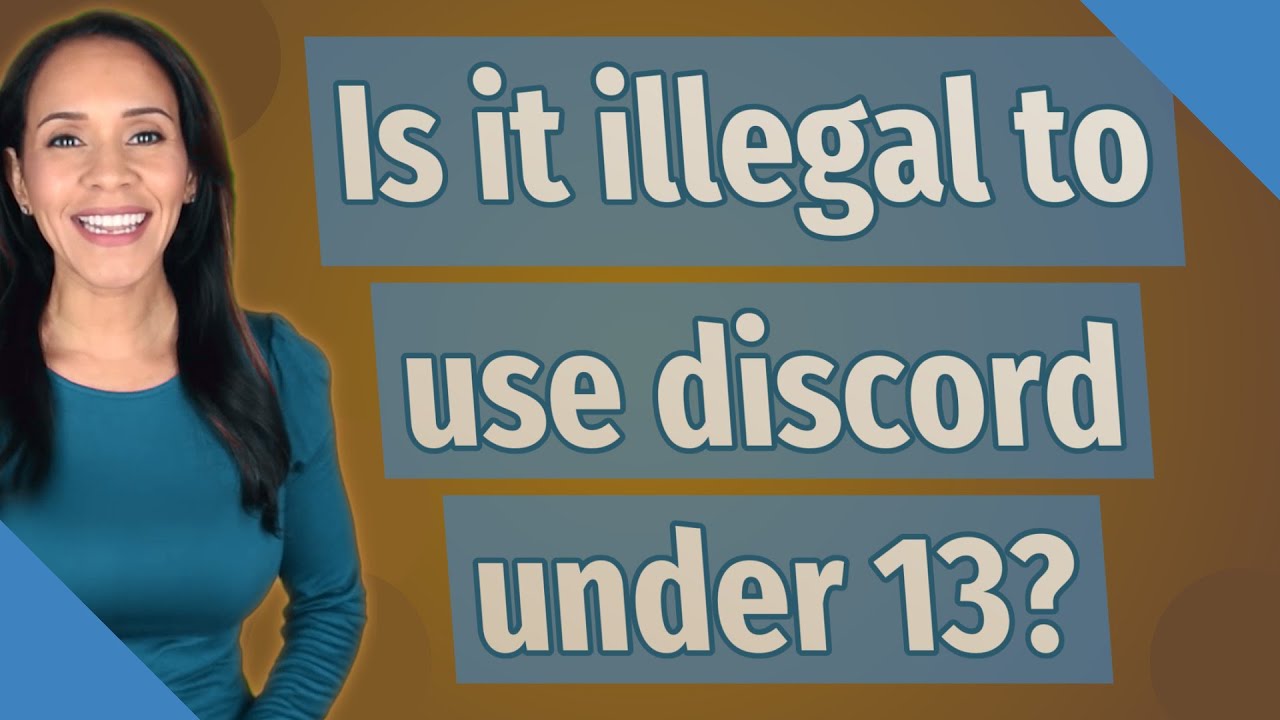 Is It Illegal To Use Discord Under 13 YouTube