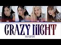 BLACKPINK Crazy Night Color Coded Lyrics 