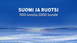 Suomen ja ruotsin historia (päivitetty 08/2022)