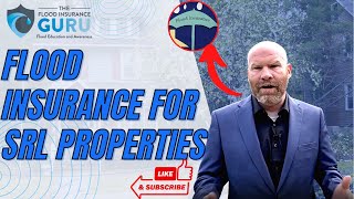 Flood Insurance for Severe Repetitive Loss Properties