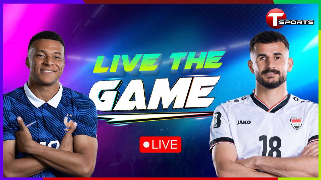 LIVE | France vs Iraq | Live The Game  | FIFA World Cup 2026