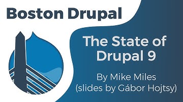 The State of Drupal 9