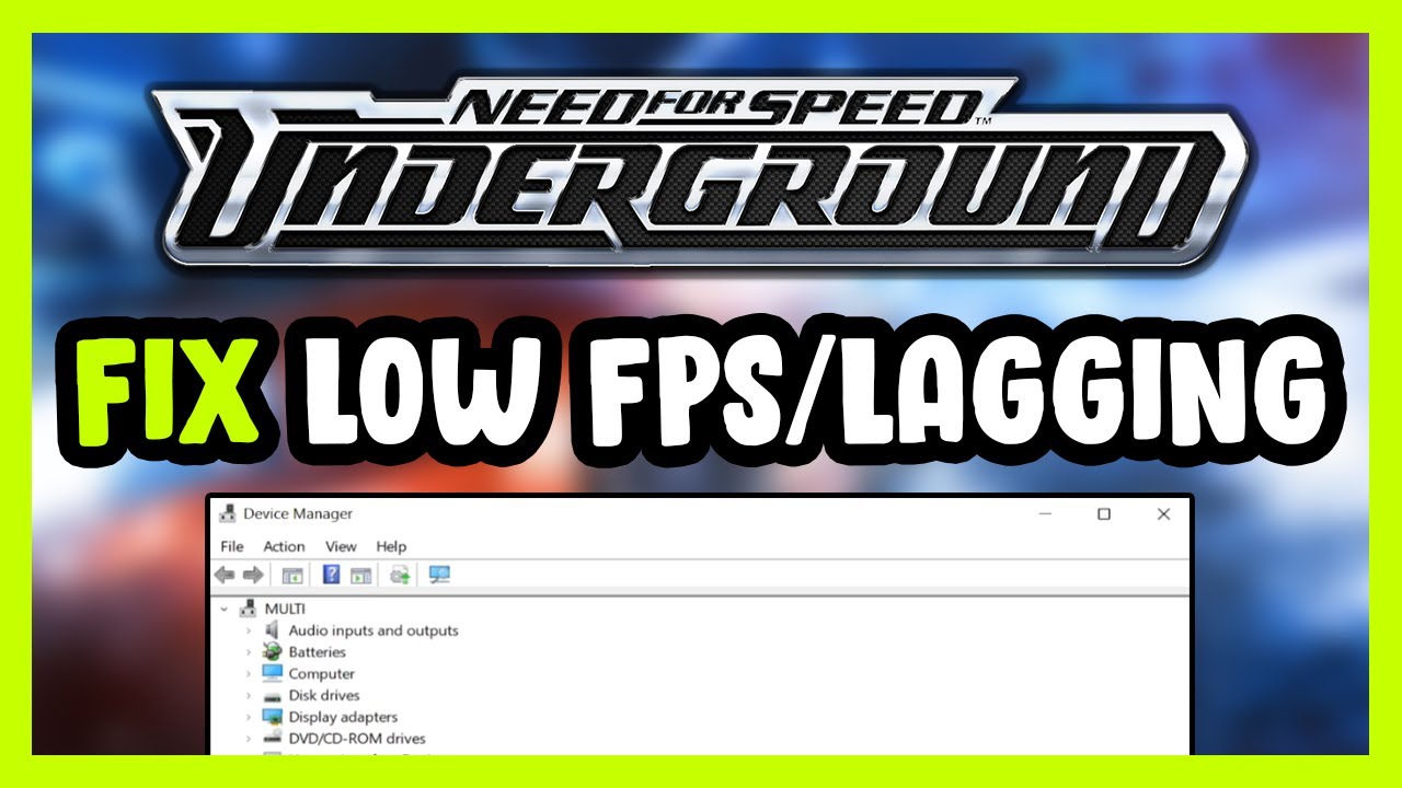 How to FIX Need for Speed: Underground 1 Low FPS Drops & Lagging! - YouTube