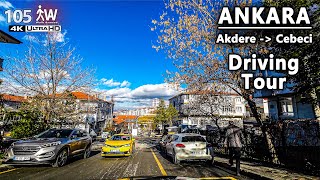 4K Driving Tour from Akdere to Cebeci | Ankara Araba Sürüş