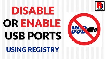 How to Disable / Enable USB Ports using Registry