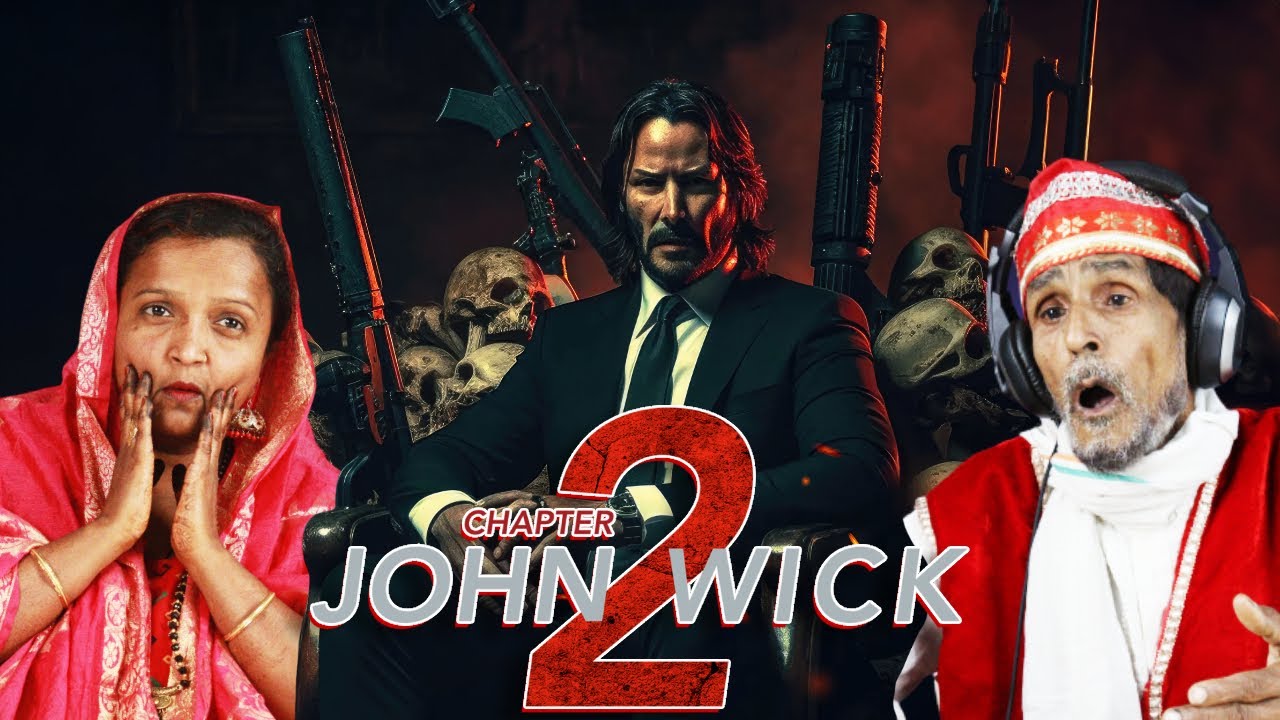 Villagers React to John Wick Chapter 2: What Changed Since Chapter 1?