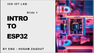 IUG IOT LAB1   Intro to ESP32