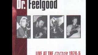 Video thumbnail of "Dr. Feelgood - I'm Talking About You"