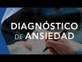 POR QUÉ ES IMPORTANTE ENTENDER TU DIAGNÓSTICO DE ANSIEDAD