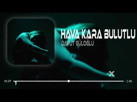 Davut Güloğlu - Hava Kara Bulutlu ( Furkan Demir Remix ) | Yalan Mı?