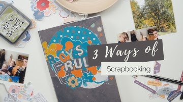 Scrapbooking Ideas: 3 Ways of doing Scrapbooking