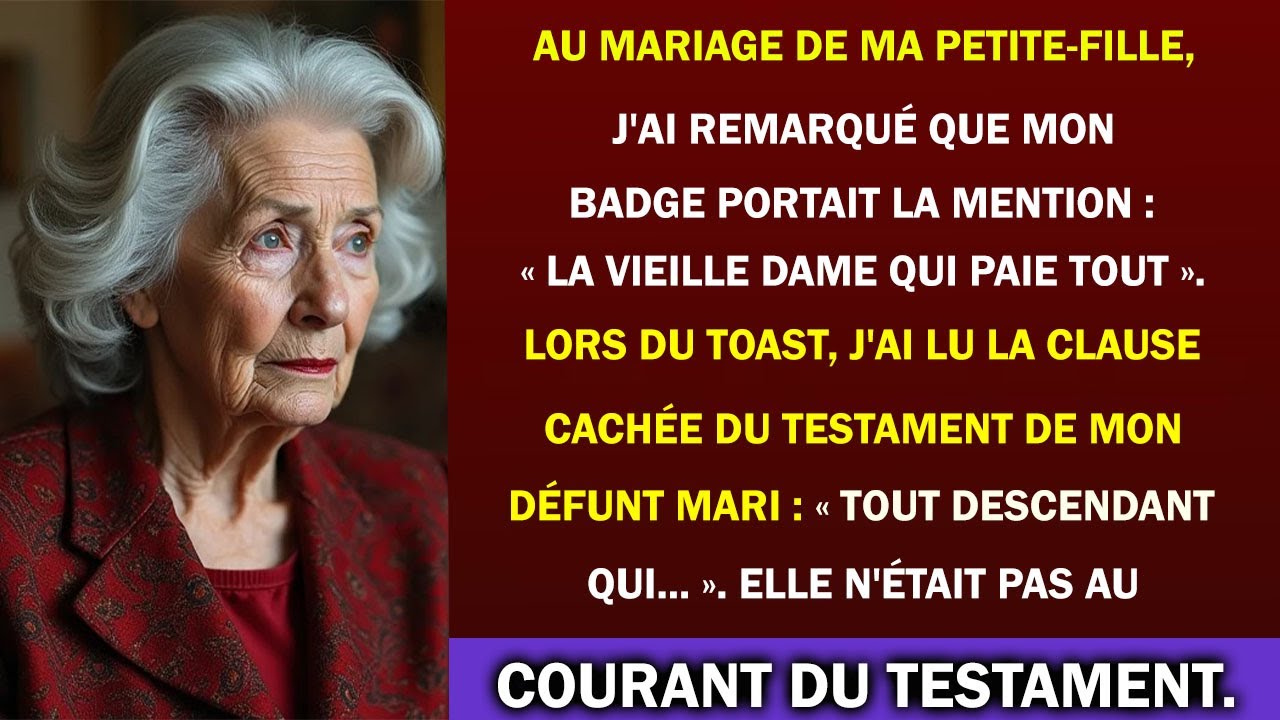 Au mariage de ma petite-fille, je regardais mon badge et j’ai lu : « La vieille dame qui paie tout. » J’ai cru à une erreur, jusqu’à ce que j’entende des invités rire de moi. Mon fils m’a alors...