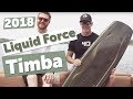 2018 Liquid Force Timba Wakeboard Review