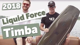 2018 Liquid Force Timba Wakeboard Review