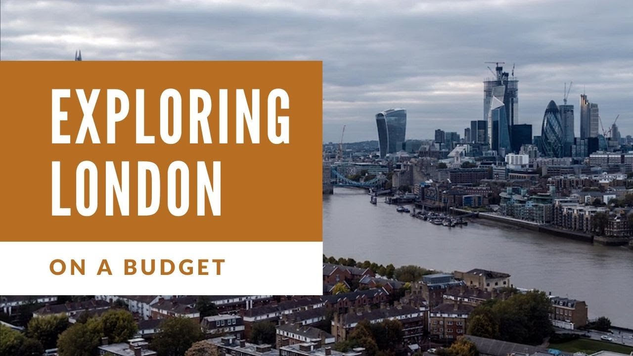 How to: Travel London on a Budget - YouTube