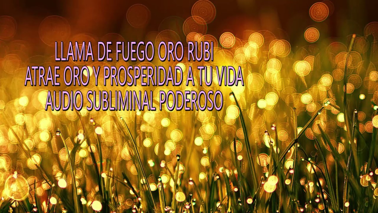Poderoso Audio Subliminal Atrae Oro a Tu Vida - YouTube