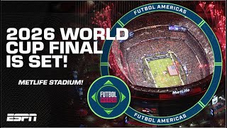 🚨 2026 World Cup Final will be played at MetLife Stadium 🏆 🚨 | Futbol Americas