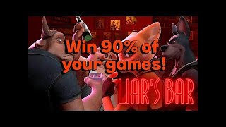 Liars Bar: The SECRET to Winning Big!