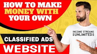 How To Make Money With Your Own Classified Ads Website   Step by Step Guide