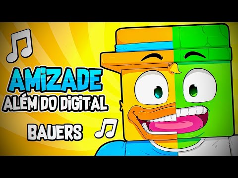 🎶EUREKA, AMIZADE ALÉM DO DIGITAL | BAUERS MÚSICAS🎵