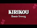 KIRIKOU BY Homie Freezy MCHAWI KARABA SONG LYRICS