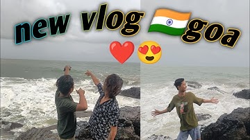 mini vlog || new vlog ni goa || my first vlog on YouTube
