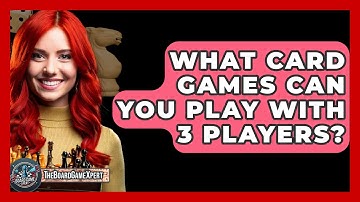 What Card Games Can You Play With 3 Players? - The Board Game Xpert