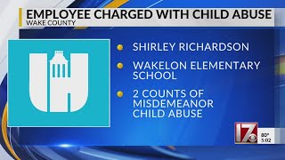 Woman charged with child abuse against Wake County student, police say