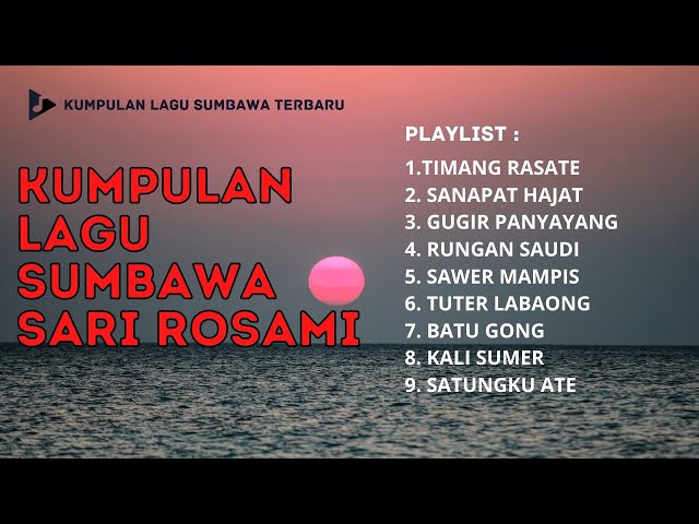 Kumpulan Lagu Sumbawa Sari Rosami class=