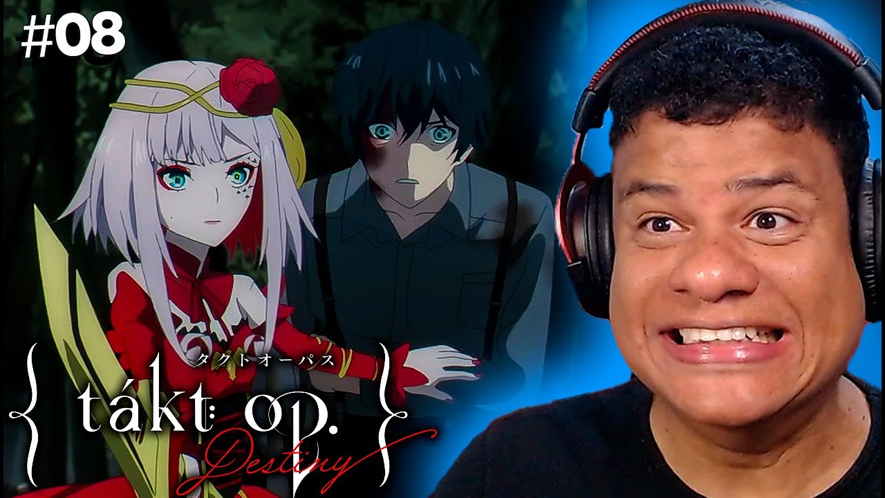 TAKT OP DESTINY EP 08 REACT!! - YouTube
