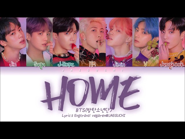 BTS (방탄소년단) - HOME (Lirik Kode Warna Eng/Rom/Han/가사) class=