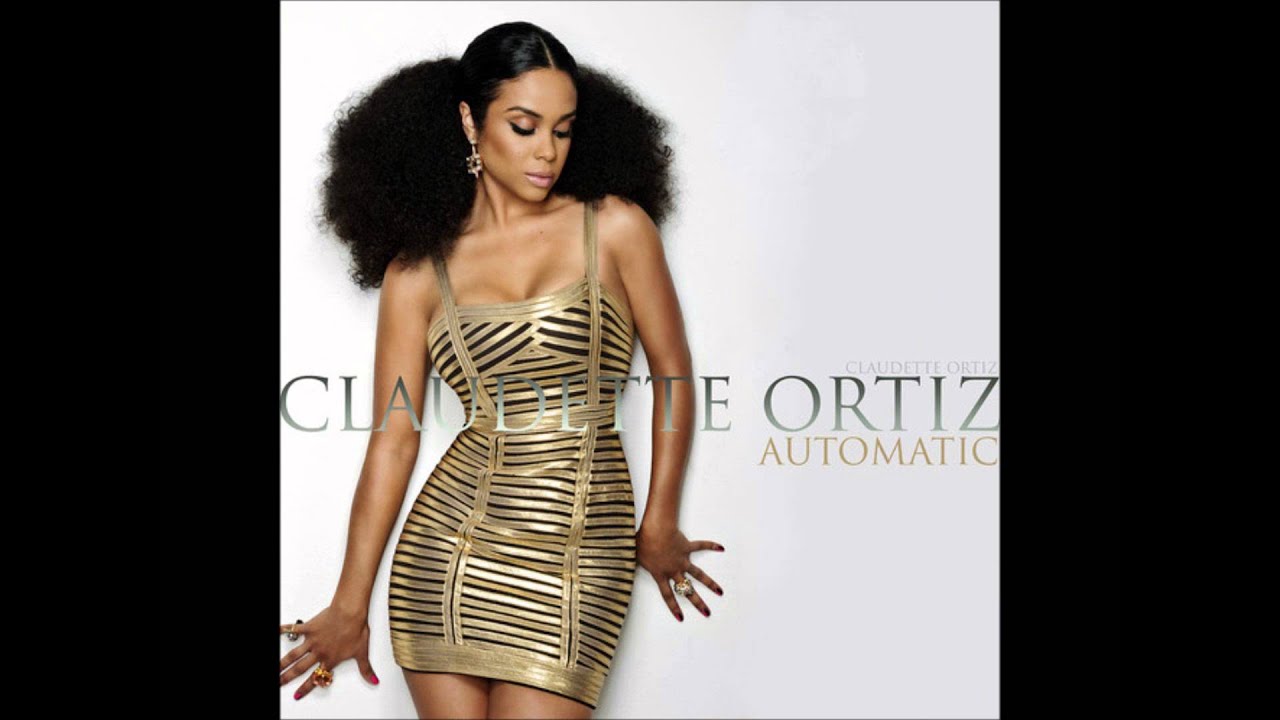 Claudette Ortiz - Automatic