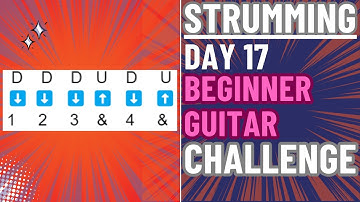 Start Acoustic Guitar in 2026: Easy Strumming Patterns Challenge Day 17