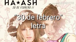 “30 De Febrero”-letra- (HA-ASH ft. Abraham Mateo)