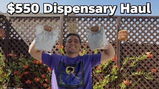 $550 Dispensary Haul + Shopping Tips & Tricks