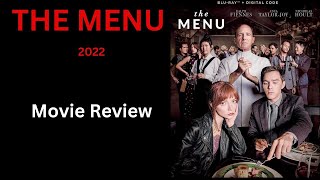 THE MENU (2022) - Movie Review