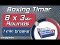 8 round boxing match  training timer  8 x 3min with 1 min breaks