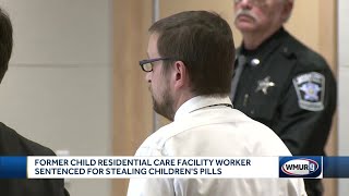 Former childcare facility worker sentenced for stealing children's pills