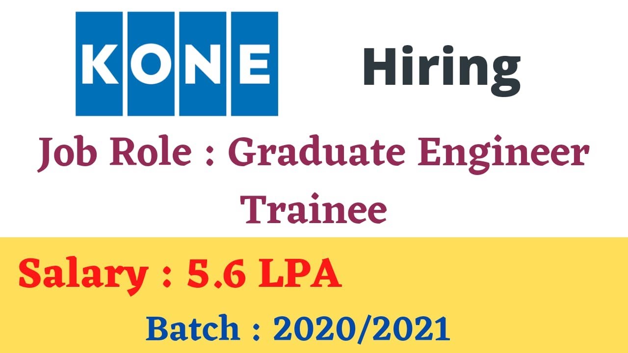 KONE Off Campus Hiring Freshers for the Role of Graduate Engineer ...