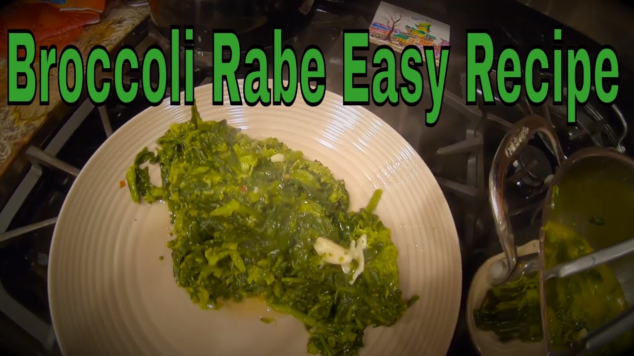 Broccoli Rabe Simple Recipe YouTube