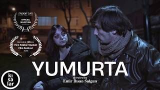 YUMURTA │ Kısa Film