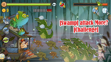 Swamp Attack More Challenge @Qaokala