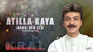 Atilla Kaya - İnanki ben seni www.atillakaya.net #atillakaya Resimi